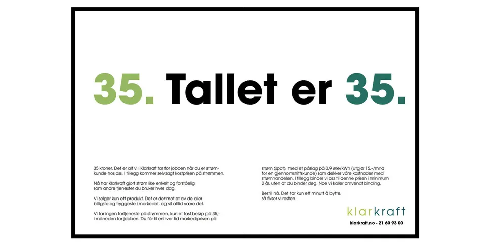 Denne annonsen sto på trykk over to helsider i Aftenposten.