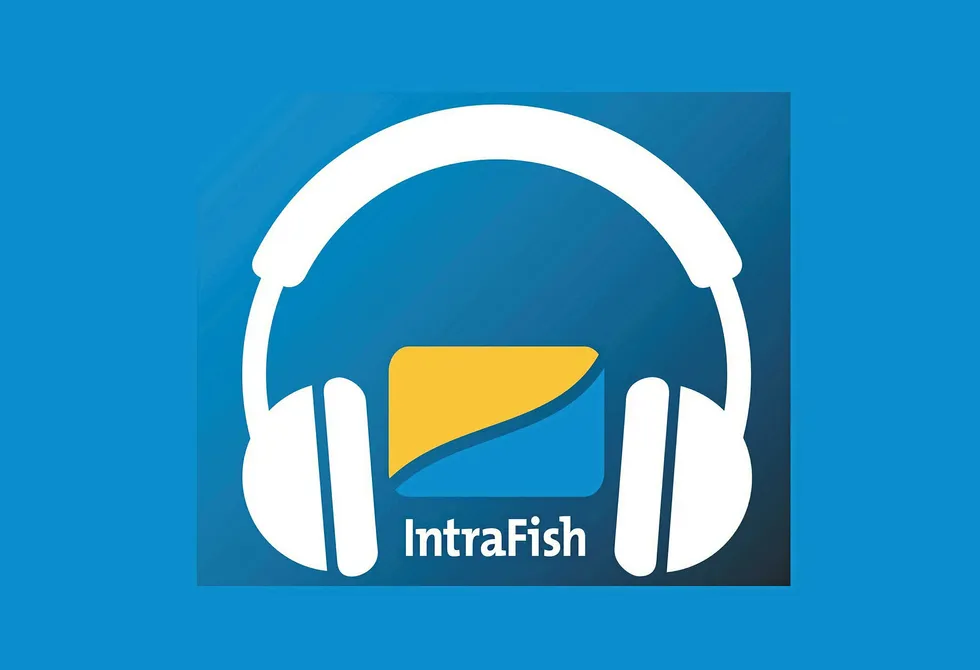 IntraFish Podcast: How coronavirus is changing how seafood is sold