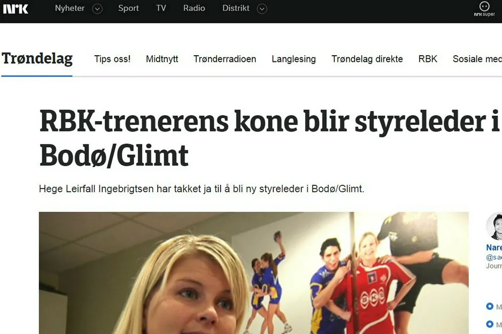 Nyhetssaken i mediene om den nye styrelederen i Bodø/Glimt er et strålende eksempel på kjønnsmakt og diskriminering i norsk idrett, skriver artikkelforfatteren. Faksimile: NRK